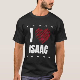 Ik hou van Isaac voornaam Cool Heart Grappig Perso T-shirt