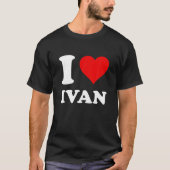 Ik hou van Ivan T Shirt (Voorkant)