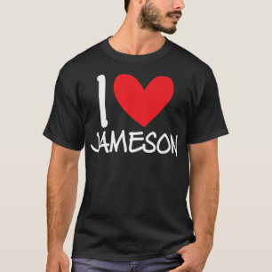 Ik hou van Jameson Name Persoonlijke Mannen Guy BF T-shirt