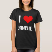 Ik hou van JANELLE valentijn... hart Jubileum 6 T-shirt (Voorkant)