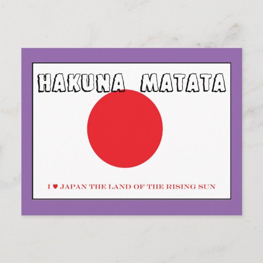 Ik hou van Japan Hakuna Matata land van de stijgen Briefkaart (Voorkant)