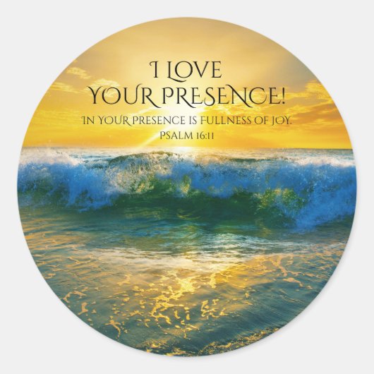 Ik hou van je aanwezigheid, psalm 16:11 Ocean Suns Ronde Sticker (Voorkant)