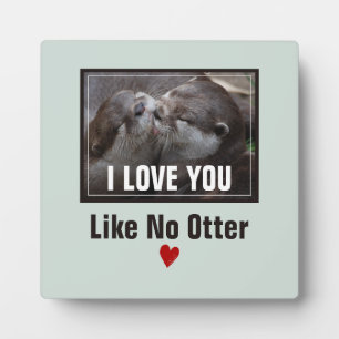 Ik hou van je als geen otter Cute Photo Fotoplaat