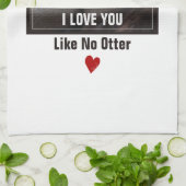 Ik hou van je als geen otter Cute Photo Theedoek (Gevouwen)