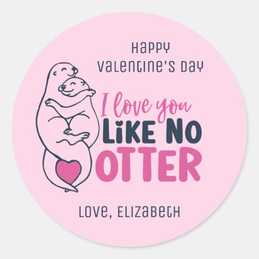 Ik hou van je als geen otter Valentijnsdag roze Ronde Sticker (Voorkant)