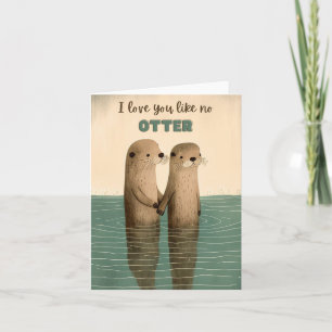 Ik hou van je als van geen andere otter kaart