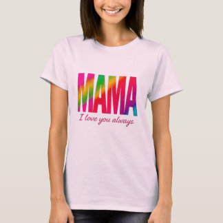 Ik hou van je altijd T-shirt