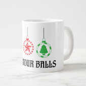 Ik hou van je Balls Jumbo Coffee Mok (20oz) (Voorkant rechts)