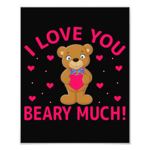 Ik hou van je beary veel Teddy Bear Foto Afdruk
