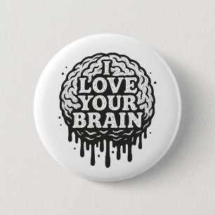 Ik hou van je brein ronde button 5,7 cm