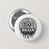 Ik hou van je brein ronde button 5,7 cm (Voorkant /achterkant)