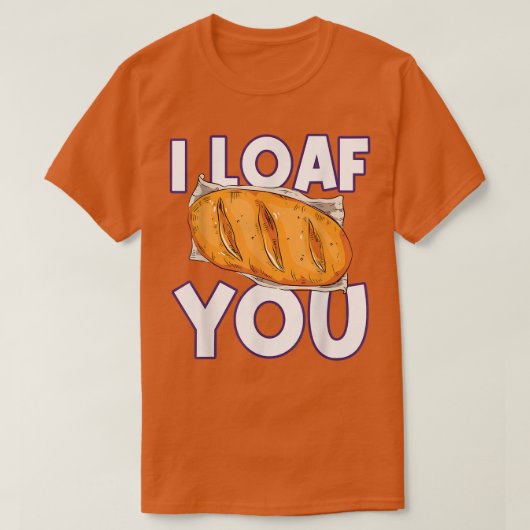 Ik hou van je brood bakken t-shirt (Design voorkant)