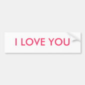 Ik hou van je bumpersticker (Voorkant)