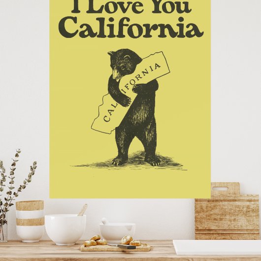Ik hou van je Californië Poster (Keuken)
