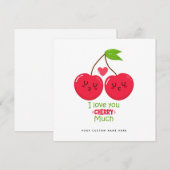 Ik hou van je Cherry Much - Schattigee Valentijnsd Feestdagenkaart (Voorkant / Achterkant)