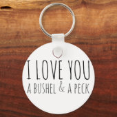 Ik hou van je, een bushel en een peck sleutelhanger (Voorkant)