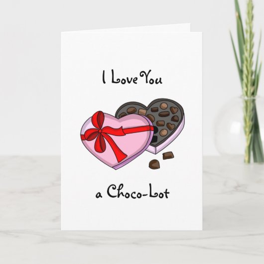 Ik hou van je een Choco-Lot Valentijnsdag Pun Kaart (Voorkant)