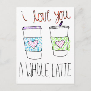 Ik hou van je een hele latte briefkaart