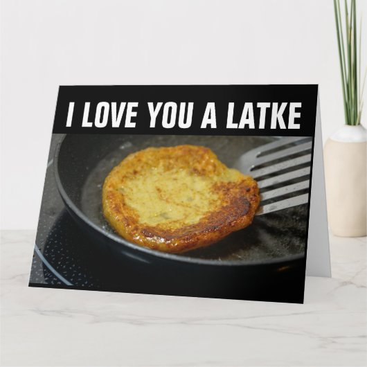 Ik hou van je een LATKE Anytime Wenskaart Kaart (Voorkant)