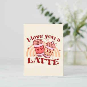 Ik hou van je, een latte briefkaart