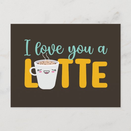 Ik hou van je een latte Cute Pun Funny Valentijnsd Briefkaart (Voorkant)
