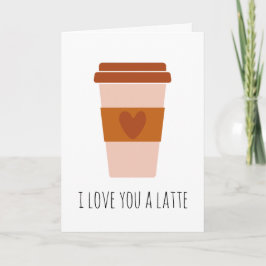 Ik hou van je een latte koffie grappig Ik hou van Kaart