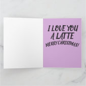 IK HOU VAN JE EEN LATTE KOFFIE KERST KADER KAART (Binnen)