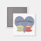 Ik hou van je een latte! magneet (Voorkant / Achterkant)