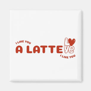 Ik hou van je een latte magneet