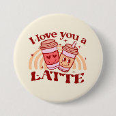 Ik hou van je, een latte ronde button 7,6 cm (Voorkant)