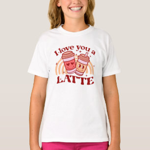 Ik hou van je, een latte t-shirt