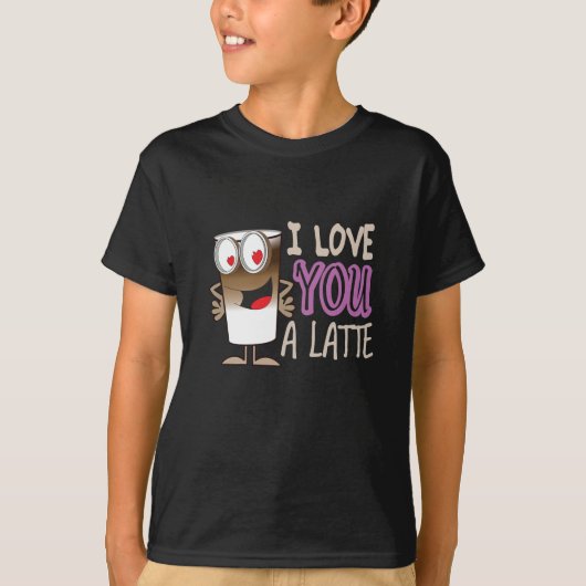 Ik hou van je, een latte t-shirt (Voorkant)