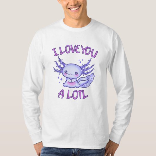 Ik hou van je, een lol-Axolotl in liefde T-shirt (Voorkant)