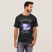 Ik hou van je, een lol-Axolotl in liefde T-shirt (Voorkant volledig)