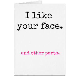 Ik hou van je gezicht