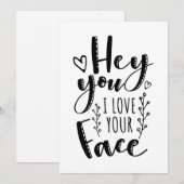Ik hou van je gezicht grappige Valentijnsdag Feestdagenkaart (Voorkant / Achterkant)