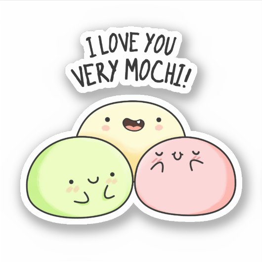 Ik hou van je hele Mochi Funny Food Pun Sticker (Voorkant)
