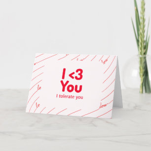 Ik hou van je... Ik verdraag je Feestdagen Kaart