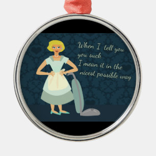 Ik hou van je, jij suck metalen ornament