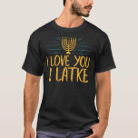 Ik hou van je joodse joodse pun Hanukkah Chanokah T-shirt<br><div class="desc">Ik hou van je joodse joodse pun Hanukkah Chanokah</div>