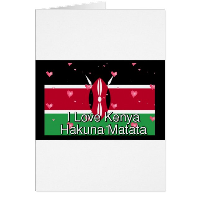 Ik hou van je! Kenya Hakuna Matata (Voorkant)