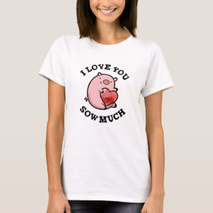 Ik hou van je kleine grappige varken t-shirt