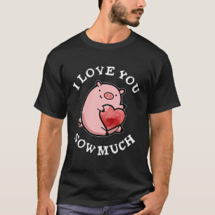 Ik hou van je kleine grappige varken t-shirt