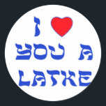 Ik hou van je, Latke Ronde Sticker<br><div class="desc">Een geweldige Chanoekah cadeau om iemand te vertellen hoeveel je van hen houdt met een spel op woorden met Latke!</div>