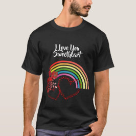 Ik hou van je liefste Valentijnsdag Roos regenboog T-shirt