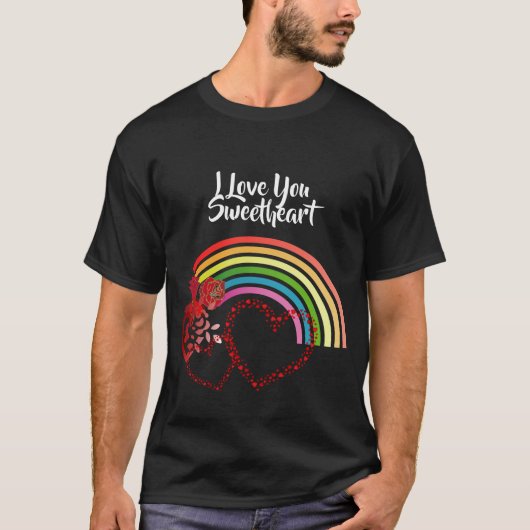 Ik hou van je liefste Valentijnsdag Roos regenboog T-shirt (Voorkant)