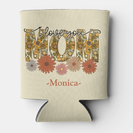 Ik hou van je Mam  Flowers Blikjeskoeler (Voorkant)