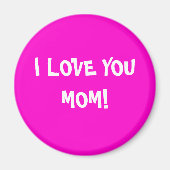 IK HOU VAN JE, MAM! MAGNEET (Voorkant)