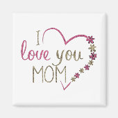 Ik hou van je mam Magnet (Voorkant)