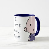 Ik hou van je mam Mok (Voorkant rechts)